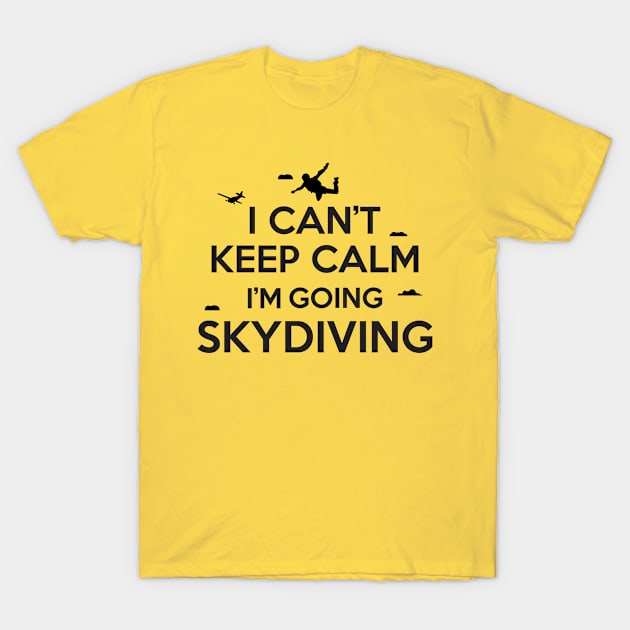 Cant keep calm skydiving T-Shirt by nektarinchen